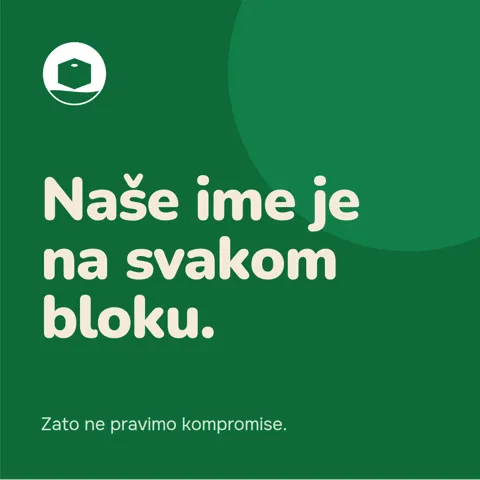 Naše ime je na svakom bloku